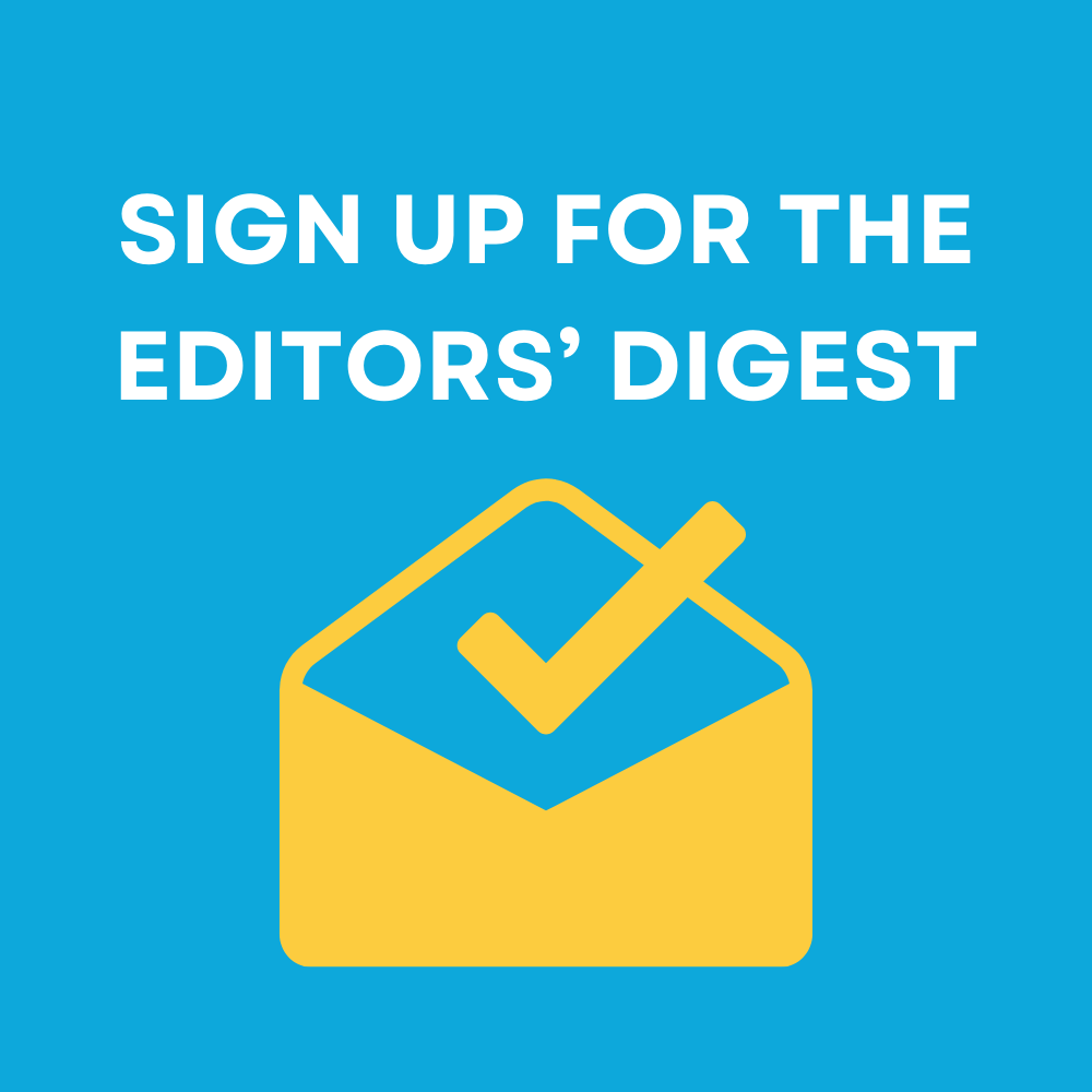 Editors' Digest