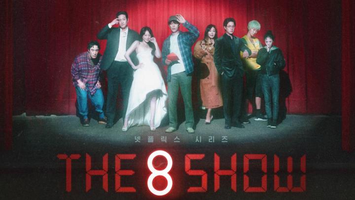 The 8 Show (Drama Hangout)