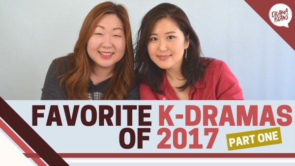 [Vlog] Our favorite K-dramas of 2017, Part 1 of 2