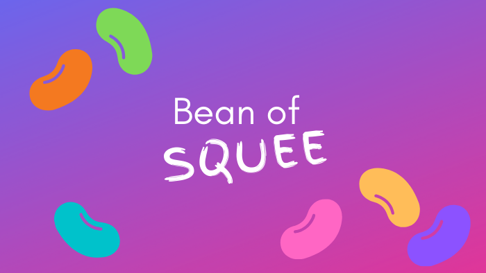[2023 Year in Review] Bean of Squee
